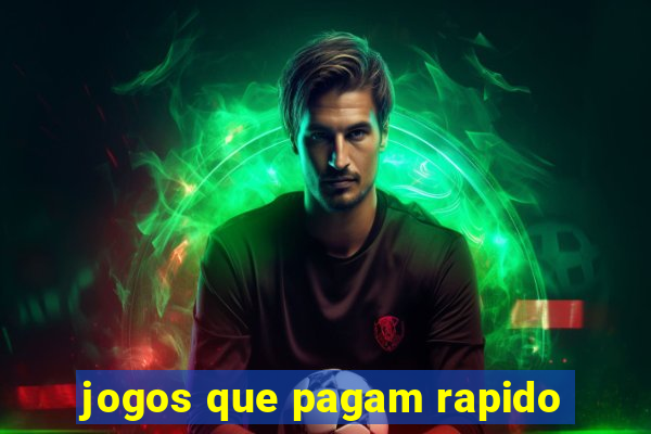 jogos que pagam rapido