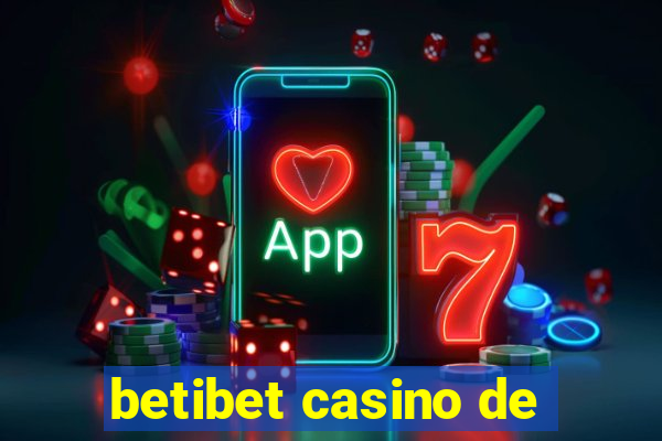 betibet casino de