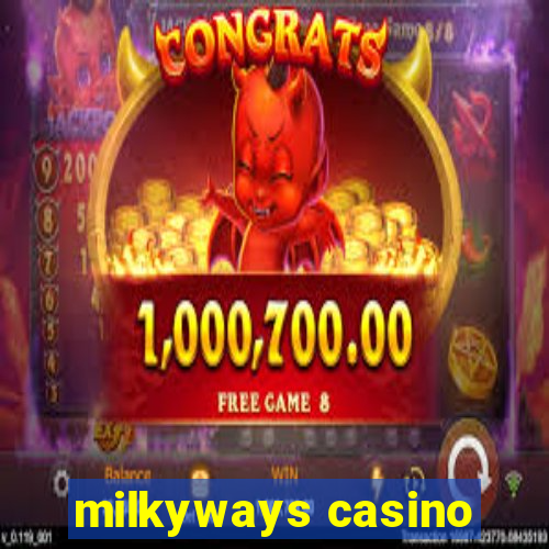 milkyways casino