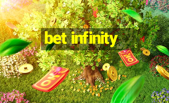 bet infinity