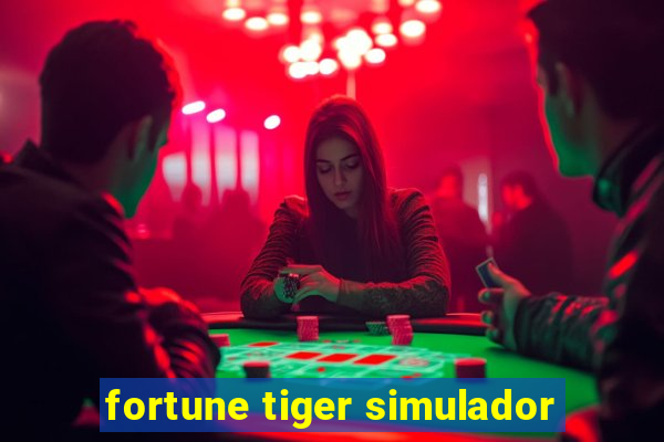 fortune tiger simulador