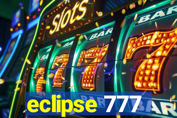 eclipse 777