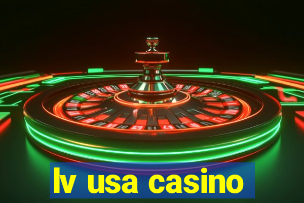 lv usa casino