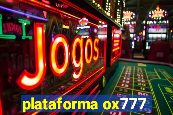 plataforma ox777