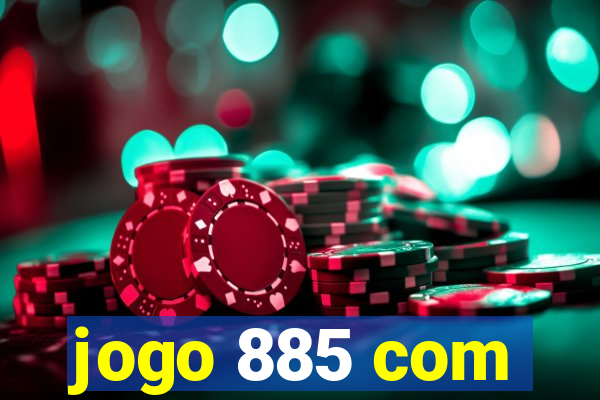 jogo 885 com