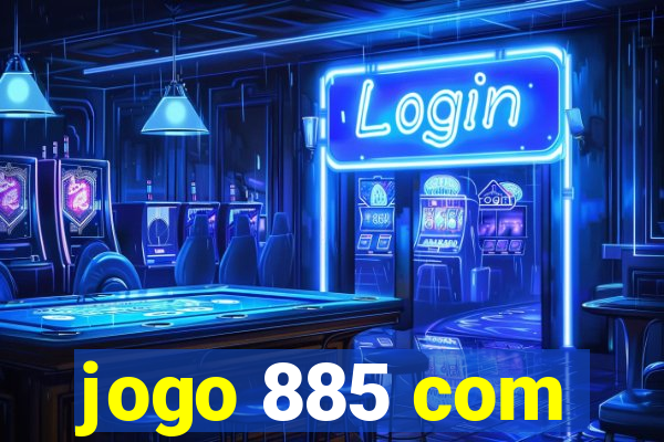 jogo 885 com