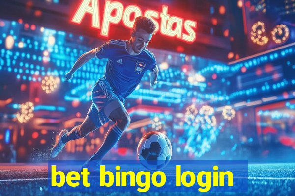 bet bingo login