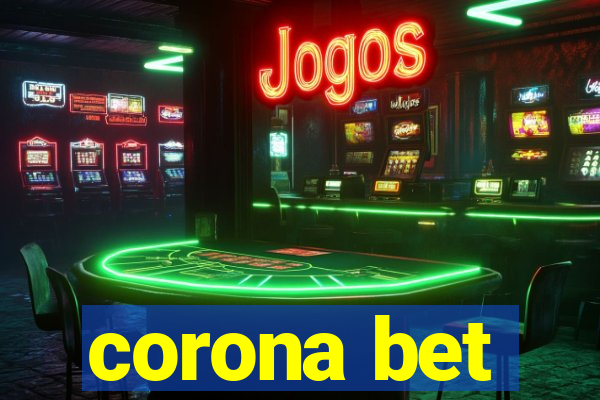 corona bet