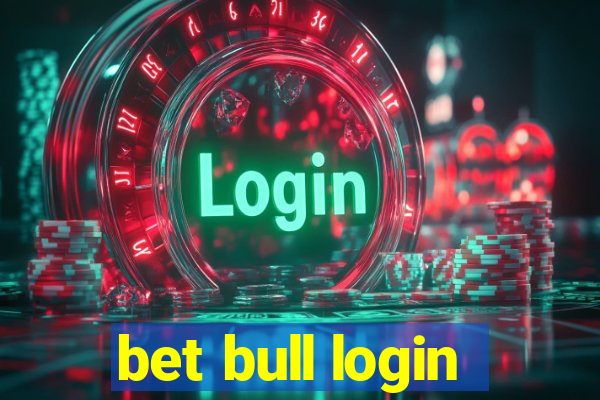 bet bull login