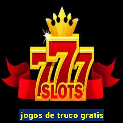 jogos de truco gratis