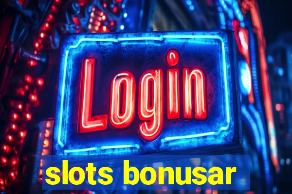 slots bonusar