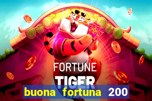 buona fortuna 200 fios queen