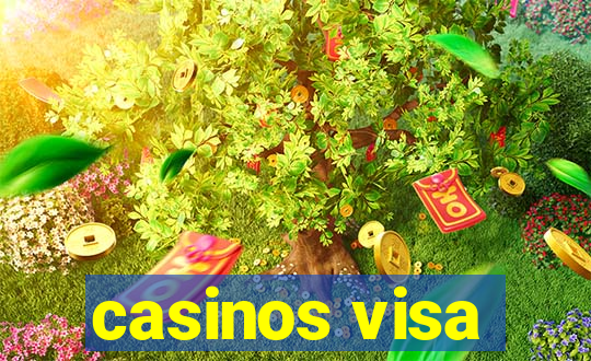 casinos visa