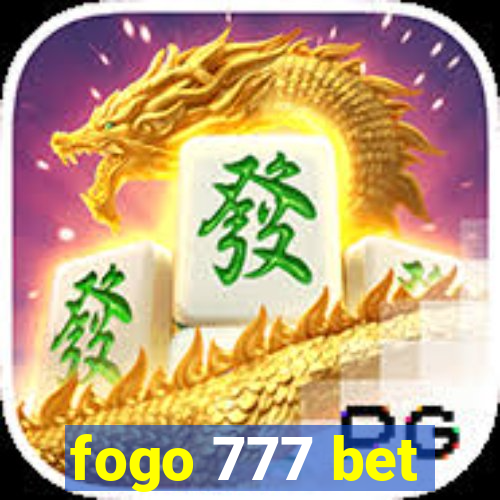 fogo 777 bet