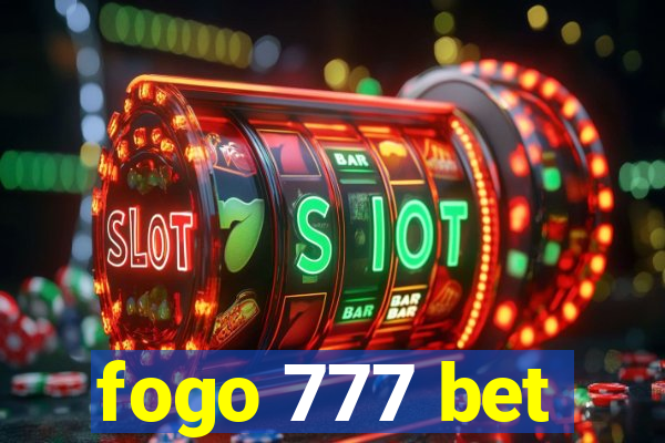 fogo 777 bet