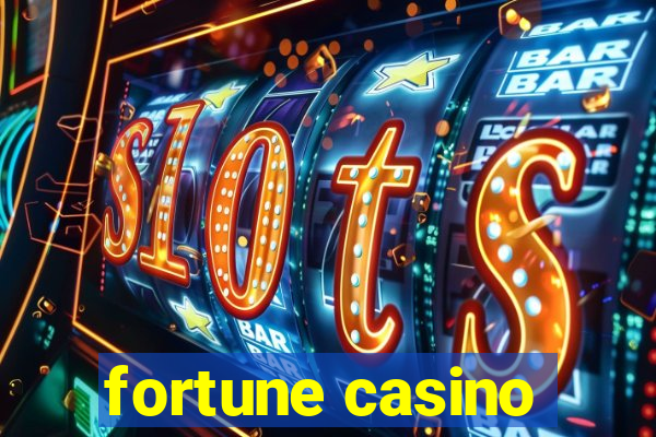 fortune casino