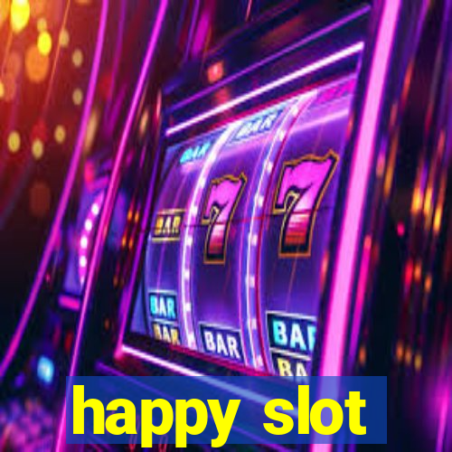 happy slot