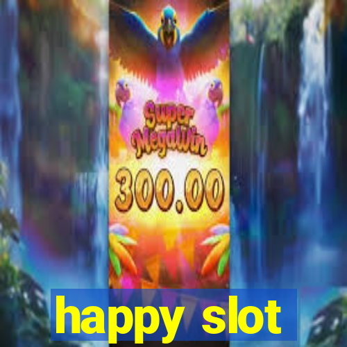 happy slot