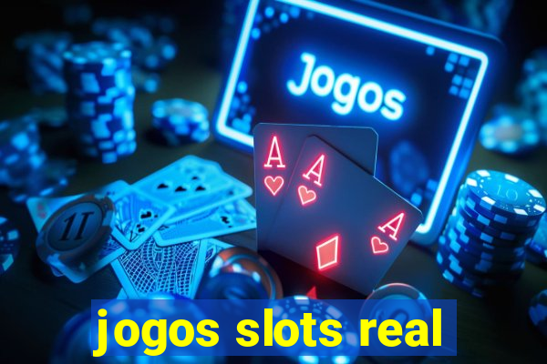 jogos slots real