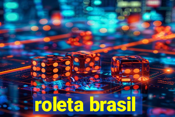 roleta brasil