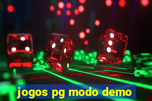 jogos pg modo demo