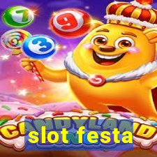 slot festa