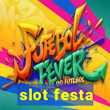 slot festa