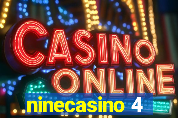 ninecasino 4