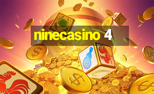 ninecasino 4