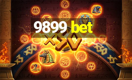 9899 bet