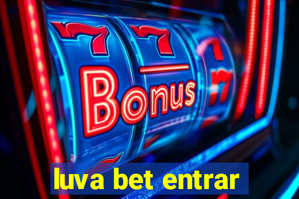 luva bet entrar