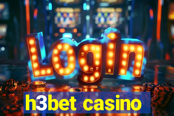 h3bet casino