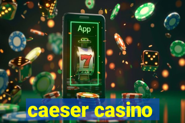 caeser casino