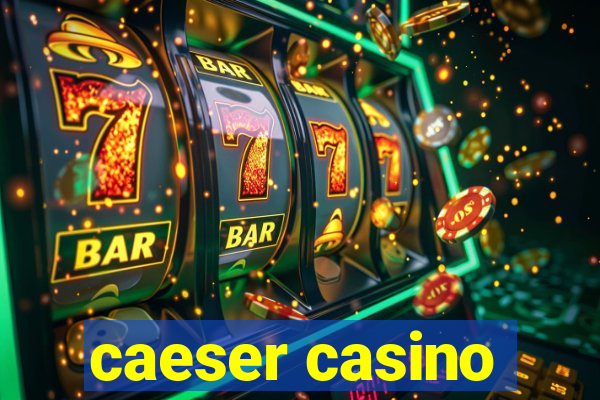 caeser casino