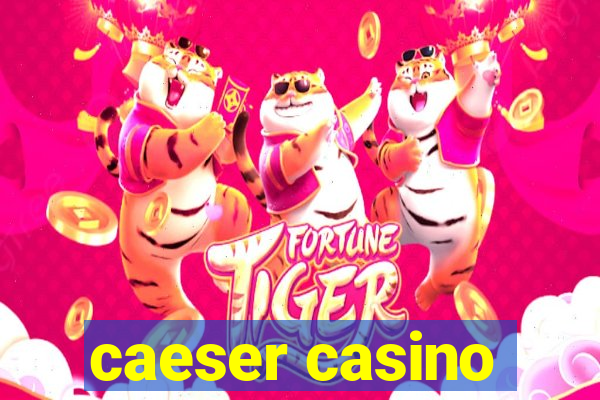 caeser casino