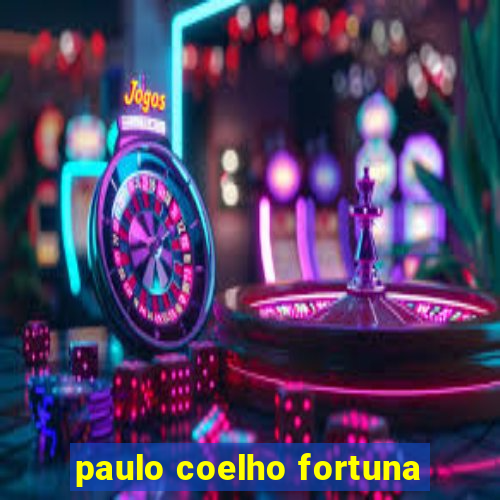 paulo coelho fortuna