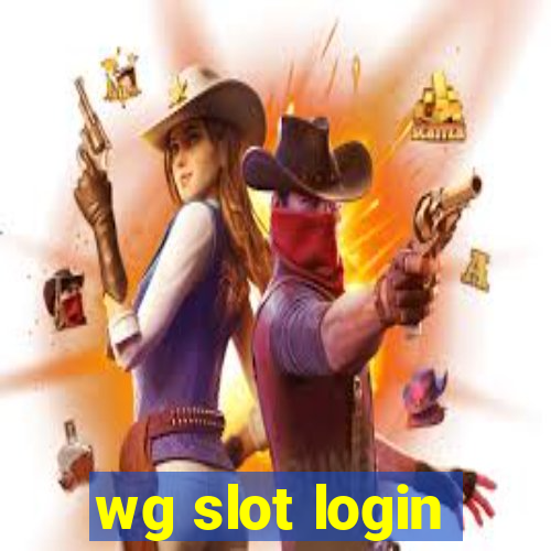 wg slot login