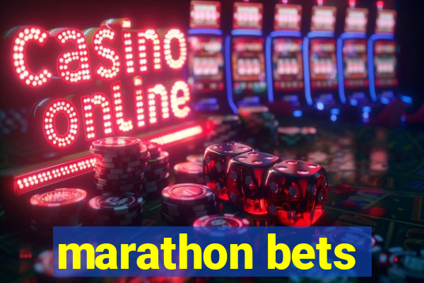 marathon bets