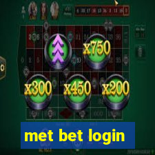 met bet login