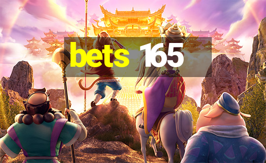 bets 165