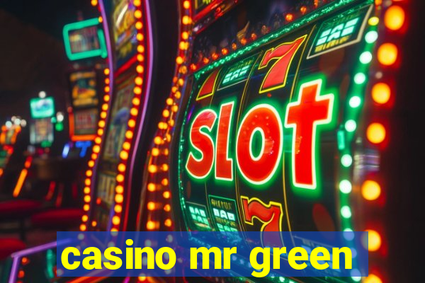 casino mr green