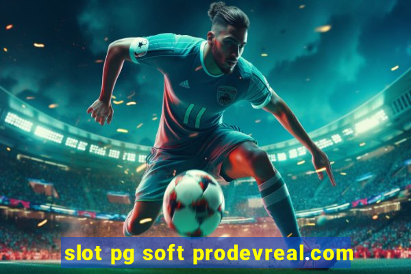 slot pg soft prodevreal.com