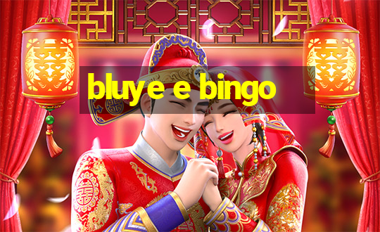 bluye e bingo