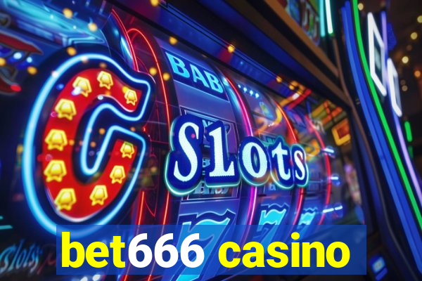 bet666 casino