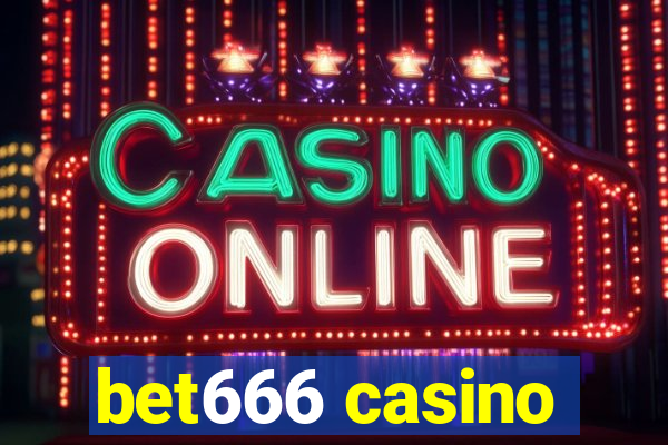 bet666 casino