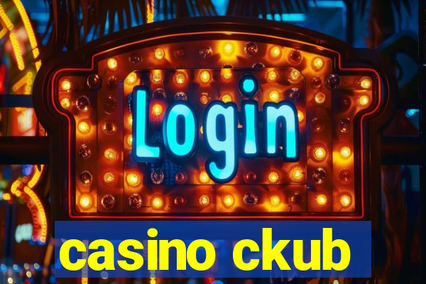 casino ckub