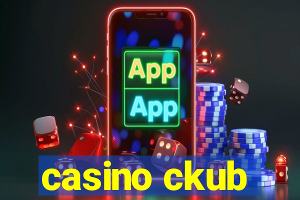 casino ckub