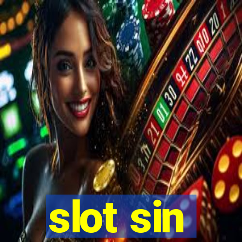 slot sin