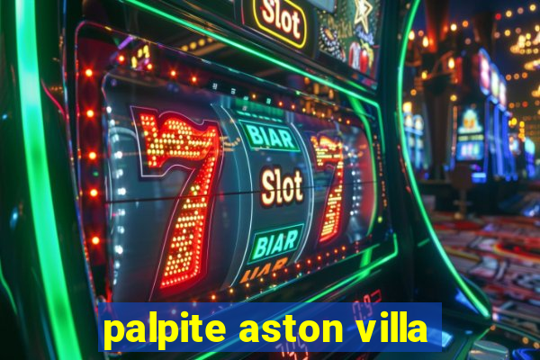 palpite aston villa