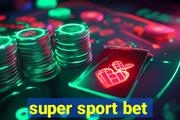 super sport bet